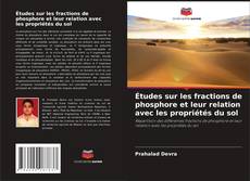 Copertina di Études sur les fractions de phosphore et leur relation avec les propriétés du sol