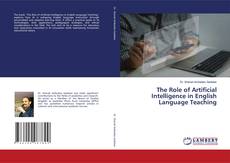 The Role of Artificial Intelligence in English Language Teaching kitap kapağı