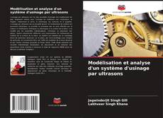Buchcover von Modélisation et analyse d'un système d'usinage par ultrasons