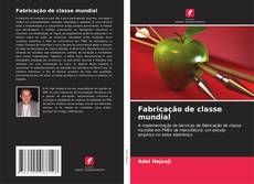 Capa do livro de Fabricação de classe mundial 