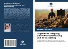 Capa do livro de Organische Düngung, Umweltverschmutzung und Bewässerung 