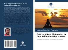Buchcover von Das religiöse Phänomen in den Sekundarschulkursen