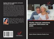 Copertina di Osoby starsze zakażone wirusem HIV/chore na AIDS
