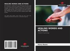 Capa do livro de HEALING WORDS AND ACTIONS 