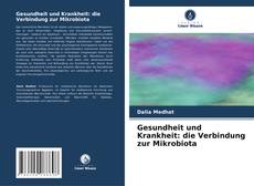 Обложка Gesundheit und Krankheit: die Verbindung zur Mikrobiota
