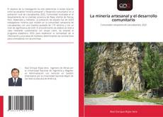 Borítókép a  La minería artesanal y el desarrollo comunitario - hoz