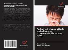 Buchcover von Pediatria i wirusy układu oddechowego: zrozumienie dla lepszej opieki