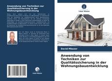 Copertina di Anwendung von Techniken zur Qualitätssicherung in der Wohnungsbauentwicklung