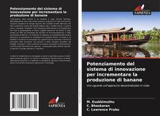 Portada del libro de Potenziamento del sistema di innovazione per incrementare la produzione di banane