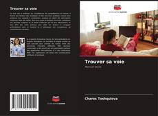 Bookcover of Trouver sa voie