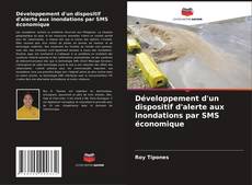 Copertina di Développement d'un dispositif d'alerte aux inondations par SMS économique