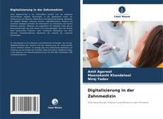 Capa do livro de Digitalisierung in der Zahnmedizin 