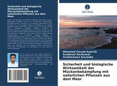 Buchcover von Sicherheit und biologische Wirksamkeit der Mückenbekämpfung mit natürlichen Pflanzen aus dem Meer