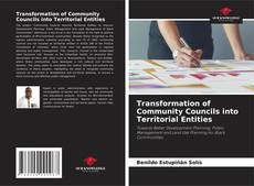 Portada del libro de Transformation of Community Councils into Territorial Entities