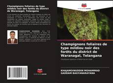 Bookcover of Champignons foliaires de type mildiou noir des forêts du district de Waranagal, Telangana
