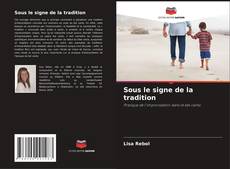 Bookcover of Sous le signe de la tradition