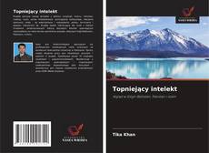 Borítókép a  Topniejący intelekt - hoz