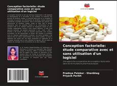Bookcover of Conception factorielle: étude comparative avec et sans utilisation d'un logiciel