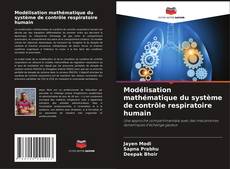 Borítókép a  Modélisation mathématique du système de contrôle respiratoire humain - hoz