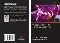 Couverture de Taksonomia roślin okrytozalążkowych: