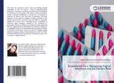 Capa do livro de Empowered Care: Navigating Vaginal Infections and the Nurse's Role 