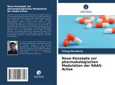 Capa do livro de Neue Konzepte zur pharmakologischen Modulation der RAAS-Achse 