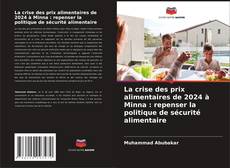 Couverture de La crise des prix alimentaires de 2024 à Minna : repenser la politique de sécurité alimentaire