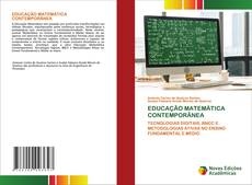 Capa do livro de EDUCAÇÃO MATEMÁTICA CONTEMPORÂNEA 