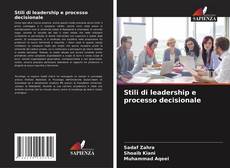 Copertina di Stili di leadership e processo decisionale