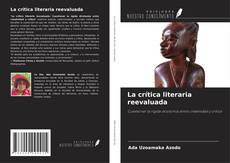 Copertina di La crítica literaria reevaluada