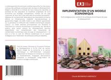 Couverture de IMPLEMENTATION D'UN MODELE ECONOMIQUE