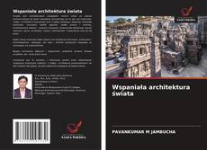 Copertina di Wspaniała architektura świata