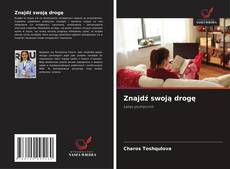 Copertina di Znajdź swoją drogę