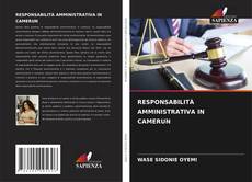Copertina di RESPONSABILITÀ AMMINISTRATIVA IN CAMERUN