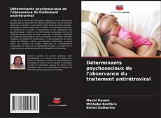 Portada del libro de Déterminants psychosociaux de l'observance du traitement antirétroviral