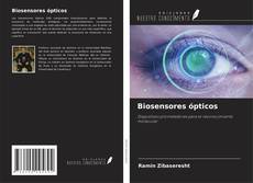 Bookcover of Biosensores ópticos
