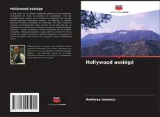 Buchcover von Hollywood assiégé