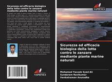 Borítókép a  Sicurezza ed efficacia biologica della lotta contro le zanzare mediante piante marine naturali - hoz