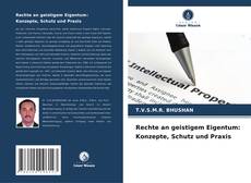 Borítókép a  Rechte an geistigem Eigentum: Konzepte, Schutz und Praxis - hoz