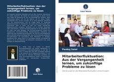 Copertina di Mitarbeiterfluktuation: Aus der Vergangenheit lernen, um zukünftige Probleme zu lösen
