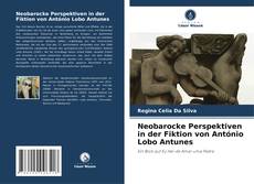 Capa do livro de Neobarocke Perspektiven in der Fiktion von António Lobo Antunes 