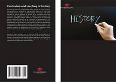 Portada del libro de Curriculum and teaching of history