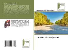 Couverture de La fortune du Jardin