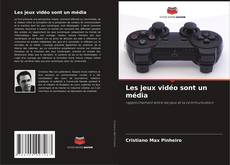 Capa do livro de Les jeux vidéo sont un média 