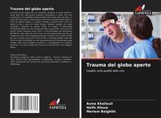 Copertina di Trauma del globo aperto