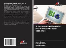 Scienze naturali e della vita e impatti socio-economici的封面