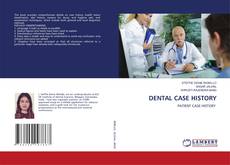 Capa do livro de DENTAL CASE HISTORY 