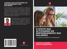 Обложка O EFEITO DAS ACTIVIDADES DE EMPODERAMENTO DAS MULHERES