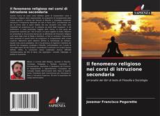 Borítókép a  Il fenomeno religioso nei corsi di istruzione secondaria - hoz