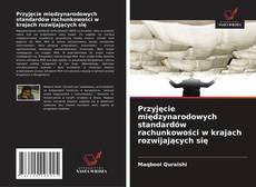 Capa do livro de Przyjęcie międzynarodowych standardów rachunkowości w krajach rozwijających się 